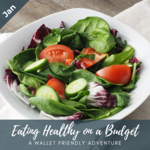 Eating Healthy On A Budget